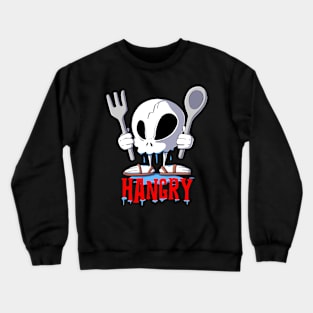 Funny Hangry Skull Crewneck Sweatshirt